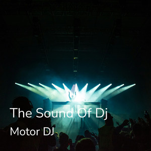 The Sound of DJ (Extented Mix)