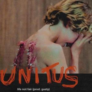 life not fair (feat. unitus)