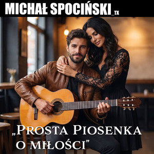 Prosta Piosenka o Miłości