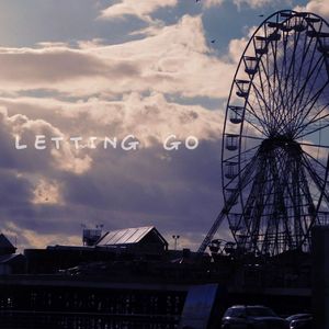 LETTING GO