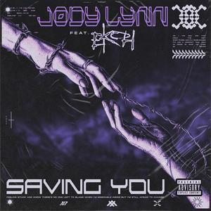 Saving You (feat. Ekoh)