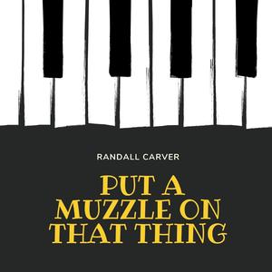 Put a Muzzle on That Thing