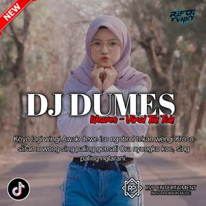 DJ DUMES (WAWES FT GUYON WATON) VIRAL TIK TOK 🎶