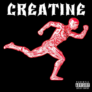 CREATINE!