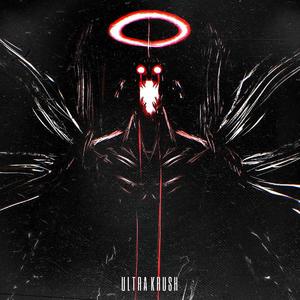 ULTRA KRUSH (SLOWED)