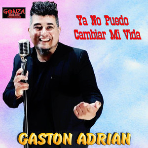 Ya No Puedo Cambiar Mi Vida