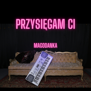 Przysięgam Ci