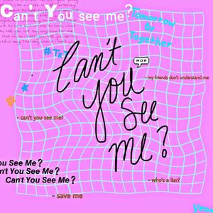Can't You See Me（翻自 TOMORROW X TOGETHER）