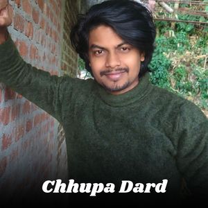 Chhupa Dard
