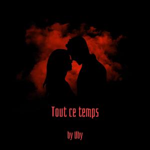 Tout ce temps
