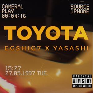 toyota (feat. Yasashi)