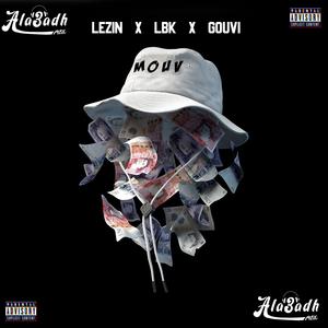 Mouv (feat. Lbk & Gouvi)