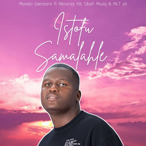 Istofu Samalahle (feat. Nkoonzy KB & Sibah Musiq)