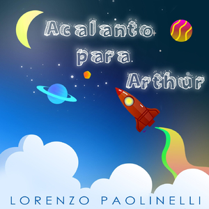 Acalanto Para Arthur