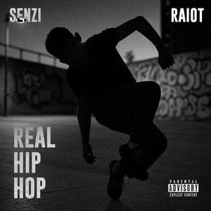 Real Hip Hop (feat. RAIOT)