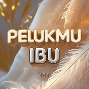 Pelukmu Ibu