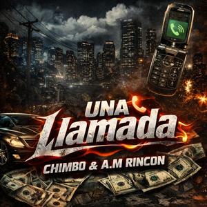 Una llamada (feat. Chimbo)