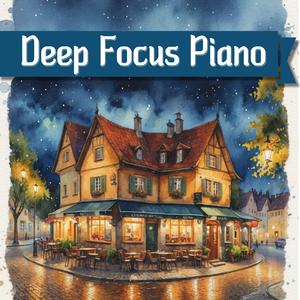 Deep Focus Playlist, Vol. 5 (1hour)