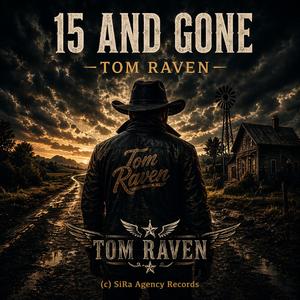 Fifteen And Gone