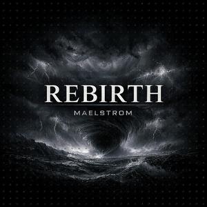 REBIRTH