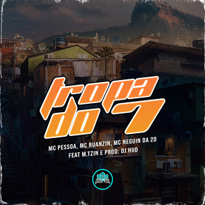 Tropa Do 7