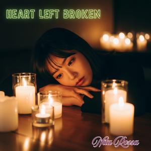 Heart Left Broken