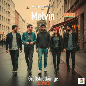 Großstadtkönige (Lounge Remix)