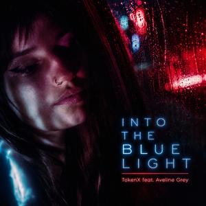 Into the Blue Light (feat. Aveline Grey)
