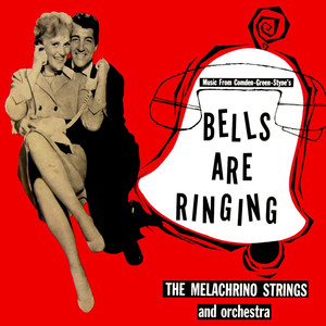 Bells Are Ringing