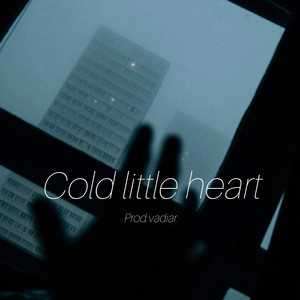 Cold Little Heart