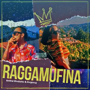 Raggamufina (feat. Purpuray)