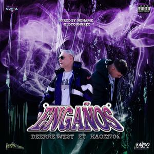Engaños (feat. Kaoz1704)