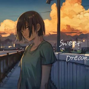 Sweet Dream (Feat. 岳天浩ch01ce) (Prod. 两个西)