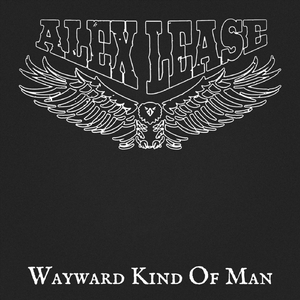 Wayward Kind Of Man