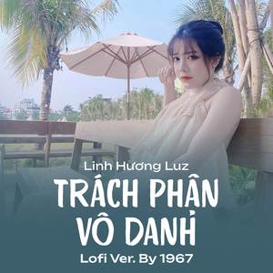 Trách Phận Vô Danh (Zeaplee Lofi)