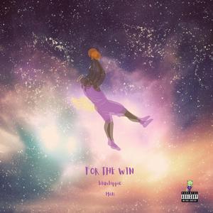 FOR THE WIN (feat. Mön)