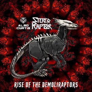 Rise Of The Demoliraptors
