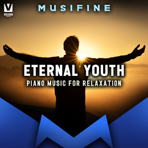 Eternal Youth (Piano Music for Relaxation)