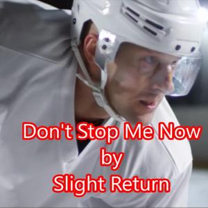 Don't Stop Me Now