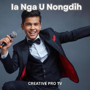 Ia Nga U Nongdih