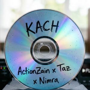Kach (feat. Taz Kahlon & Nimra Gilani)