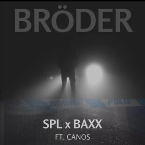 Bröder (feat. Canos)