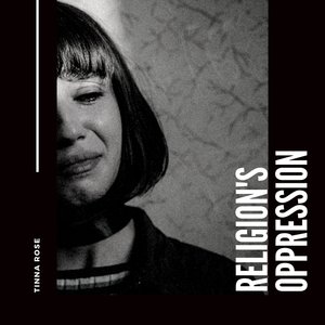 Religion's Oppression