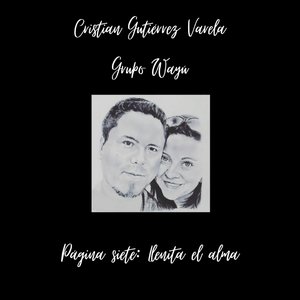 Página Siete: Llenita el Alma