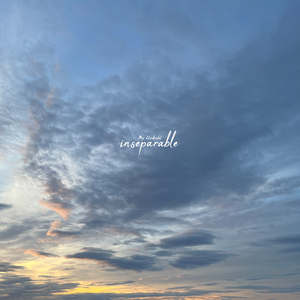 Inseparable