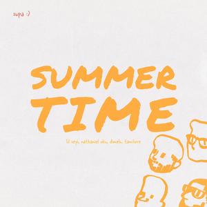 SUMMERTIME (feat. Lil Seyi, Tamilore & Dimelu)