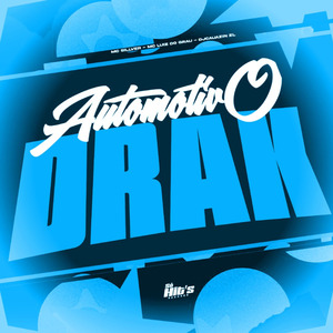Automotivo Drak