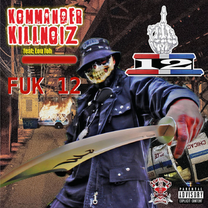 Fuk 12 (feat. Lou Ioh)