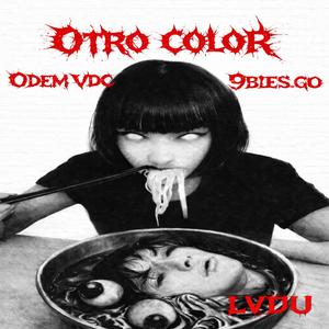 Otro color (feat. 9bles.go)