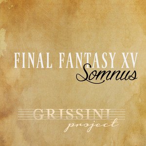 Somnus (From ''Final Fantasy XV'')
